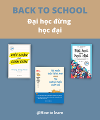 Back to school - Đại học đừng học đại