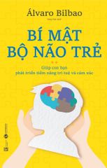 Bí mật bộ não trẻ