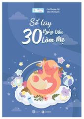 Số tay 30 ngày đầu làm mẹ