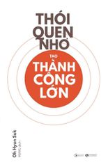 Thói quen nhỏ tạo thành công lớn