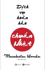 Dịch vụ hoàn hảo chuẩn Nhật