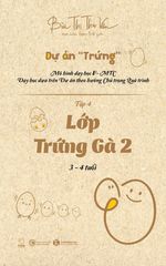 Lớp Trứng Gà 2 (3 – 4 tuổi)