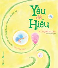 Yêu để hiểu