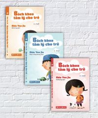Bộ sách Bách khoa tâm lý cho trẻ từ 0 – 6 tuổi