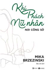 Khí phách nữ nhân nơi công sở