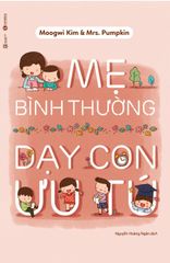 Mẹ bình thường dạy con ưu tú