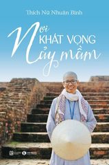 Nơi khát vọng nảy mầm