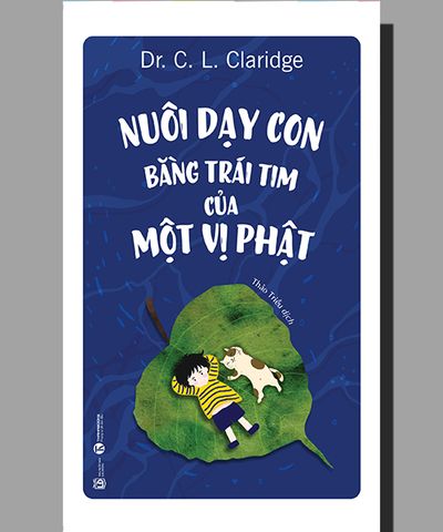 Nuôi dạy con bằng trái tim của một vị Phật