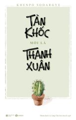 Tàn khốc mới là thanh xuân