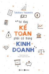 Tư duy kế toán phải có trong kinh doanh