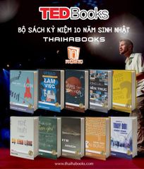 TEDBooks – Bộ sách chào mừng sinh nhật 10 năm Thái Hà Books