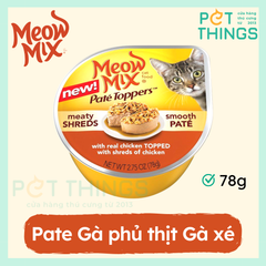 Pate Mèo Meow Mix Paté Toppers With Real Chicken Topped With Shreds Of Chicken