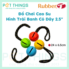 Đồ Chơi Cao Su Hình Trái Banh Có Dây 2.5