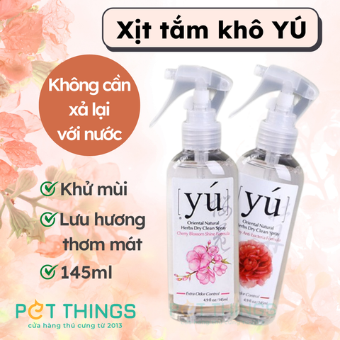 YÚ Xịt tắm khô 145ml cho chó mèo