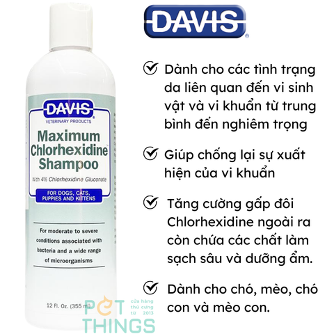 Sữa tắm nồng độ cao trị viêm da DAVIS Maximum Chlorhexidine (4%) chai 355ml cho Chó, Mèo