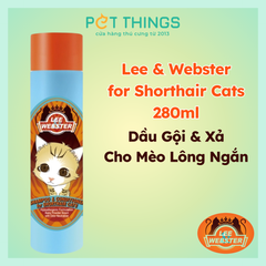 Lee & Webster Dầu Tắm Gội & Xả Cho Mèo Lông Ngắn 280ml