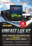 MÀN HÌNH ANDROID BRAVIGO XE VINFAST LUX V2 CHÍNH HÃNG