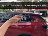 Top 3 Đồ Chơi Xe Vinfas Lux SA2.0 Đáng Mua Nhất