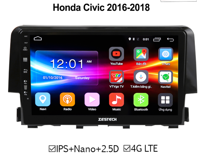 Màn hình DVD Honda Civic 2016-2018 ZESTECH 4G