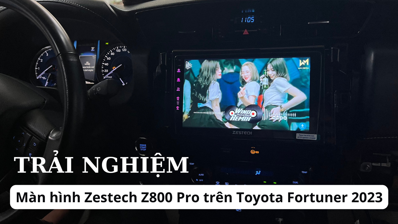Màn hình DVD Zestech Z800 Pro xe Fortuner 2023