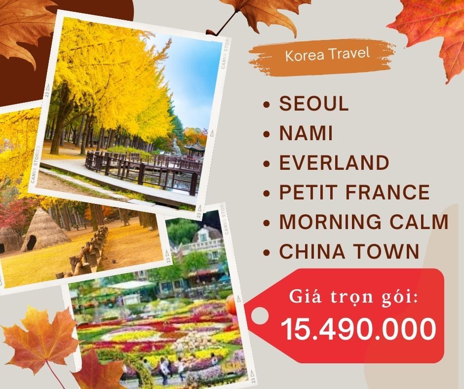 SEOUL - NAMI - EVERLAND - PETIT FRANCE - HANOK BUKCHON