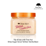 Tẩy tế bào chết toàn thân Tree Hut Shea Body Scrub (*)