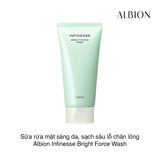 SỮA RỬA MẶT SÁNG DA, SẠCH SÂU LỖ CHÂN LÔNG ALBION INFINESSE BRIGHT FORCE WASH