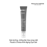 GEL DƯỠNG, CHỐNG LÃO HÓA VÙNG MẮT PAULA’S CHOICE ANTI-AGING EYE GEL