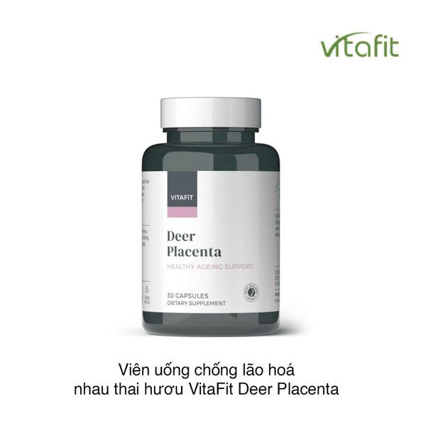 Viên uống chống lão hoá nhau thai hươu VitaFit Deer Placenta (30 viên)