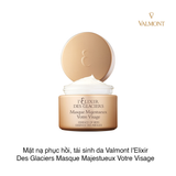 Mặt nạ tinh chất ong, phục hồi, tái sinh da Valmont l'Elixir Des Glaciers Masque Majestueux Votre Visage 15ml (Hũ)