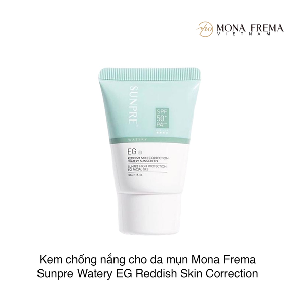 Kem chống nắng cho da mụn Mona Frema Sunpre Watery EG Reddish Skin Correction Watery Sunscreen 30ml
