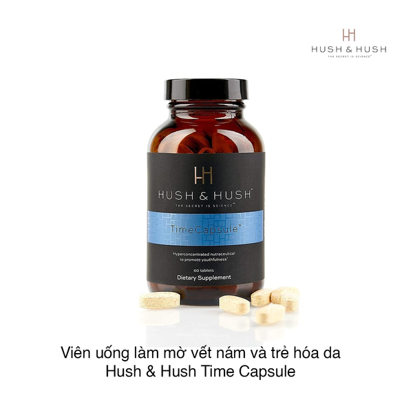 Viên uống làm mờ vết nám và trẻ hóa da Hush & Hush Time Capsule 60 viên