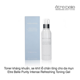 Nước cân bằng kháng khuẩn và se khít lỗ chân lông cho da mụn Etre Belle Purity Intense Refreshing Toning Gel 190ml