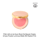 Phấn mắt và má Gucci Blush De Beaute Cheeks & Eyes Powder Luminous Matte