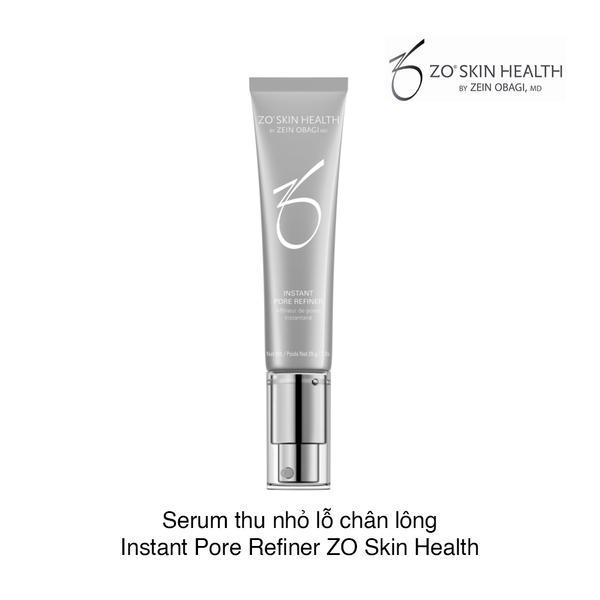 Serum kiềm dầu và thu nhỏ lỗ chân lông ZO Skin Health Instant Pore Refiner Clinically Proven 29g