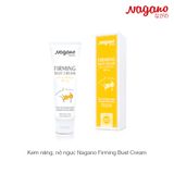 Kem nâng và nở ngực Nagano Firming Bust Cream 100ml