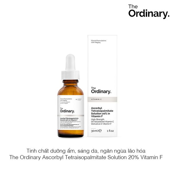 Tinh chất dưỡng ẩm, sáng da, ngăn ngừa lão hóa The Ordinary Ascorbyl Tetraisopalmitate Solution 20% Vitamin F