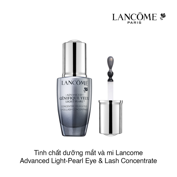 Tinh chất dưỡng mắt và mi Lancome Advanced Light-Pearl Eye & Lash Concentrate 20ml (Hộp)