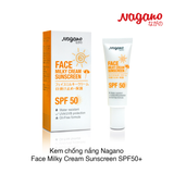 Kem chống nắng Nagano Face Milky Cream Sunscreen SPF50+