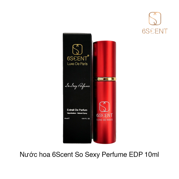 Nước hoa 6Scent So Sexy Perfume EDP 10ml