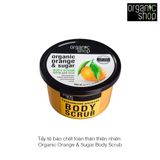 Tẩy tế bào chết toàn thân thiên nhiên Organic Body Scrub