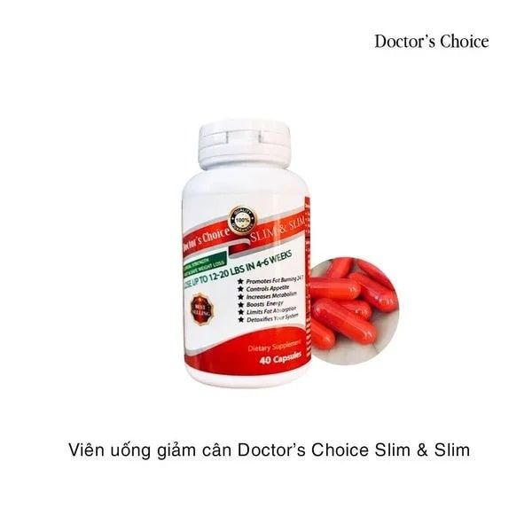 Viên Uống Giảm Cân Doctor's Choice Slim & Slim