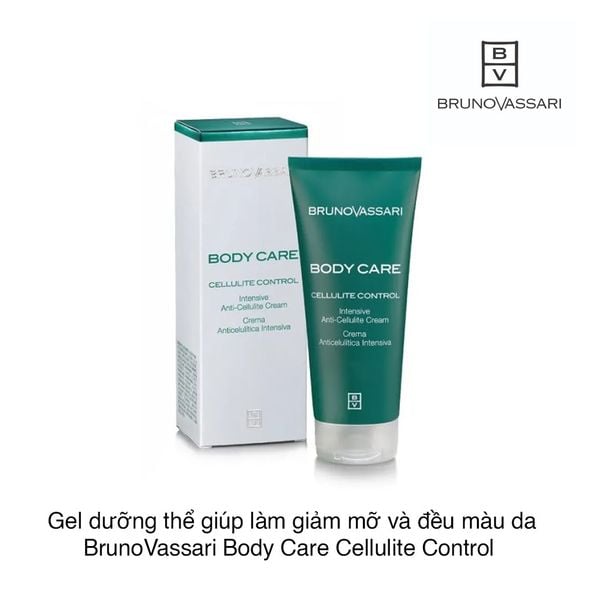 Gel dưỡng thể giúp làm giảm mỡ và đều màu da BrunoVassari Body Care Cellulite Control Intensive Anti-Cellulite Cream 200ml