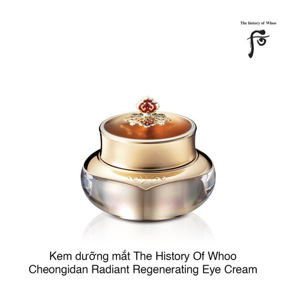 Kem dưỡng làm sáng và ngừa lão hóa vùng mắt The History Of Whoo Cheongidan Radiant Regenerating Eye Cream 25ml