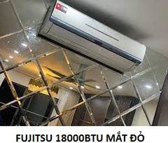 (Used 95%) Fujitsu 18000 btu điều hoà mắt đỏ cảm biến nhiệt made in Japan