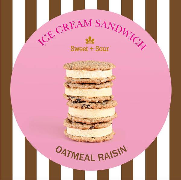 Ice cream sandwich_ Oatmeal Raisin Sweet + Sour