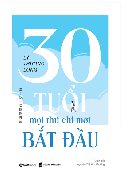 30 tuổi - mọi thứ chỉ mới bắt đầu