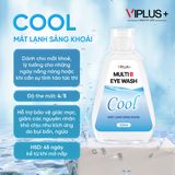 Nước Rửa Mắt VIPLUS+ Multi B Eye Wash Cải Thiện Thị Lực, Bổ Sung Độ Ẩm Cho Đôi Mắt Khoẻ Đẹp 300ml