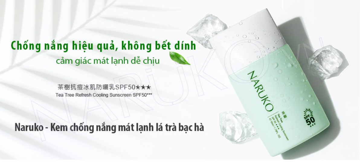 Kem Chống Nắng Tràm Trà NARUKO - Tea Tree Refresh Cooling Sunscreen SPF50 50ml