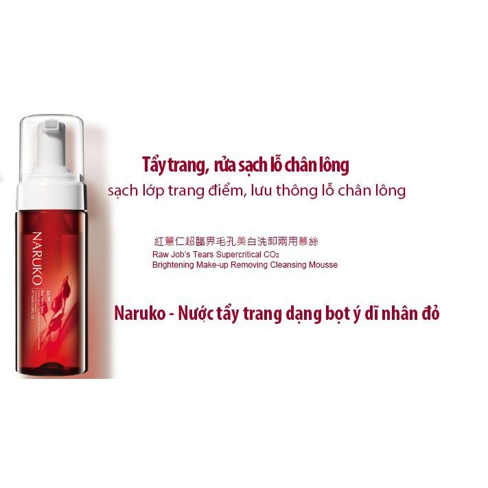 Sữa Rửa Mặt Tạo Bọt Tẩy Trang Ý Dĩ NARUKO 150mL